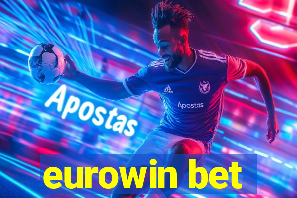 eurowin bet